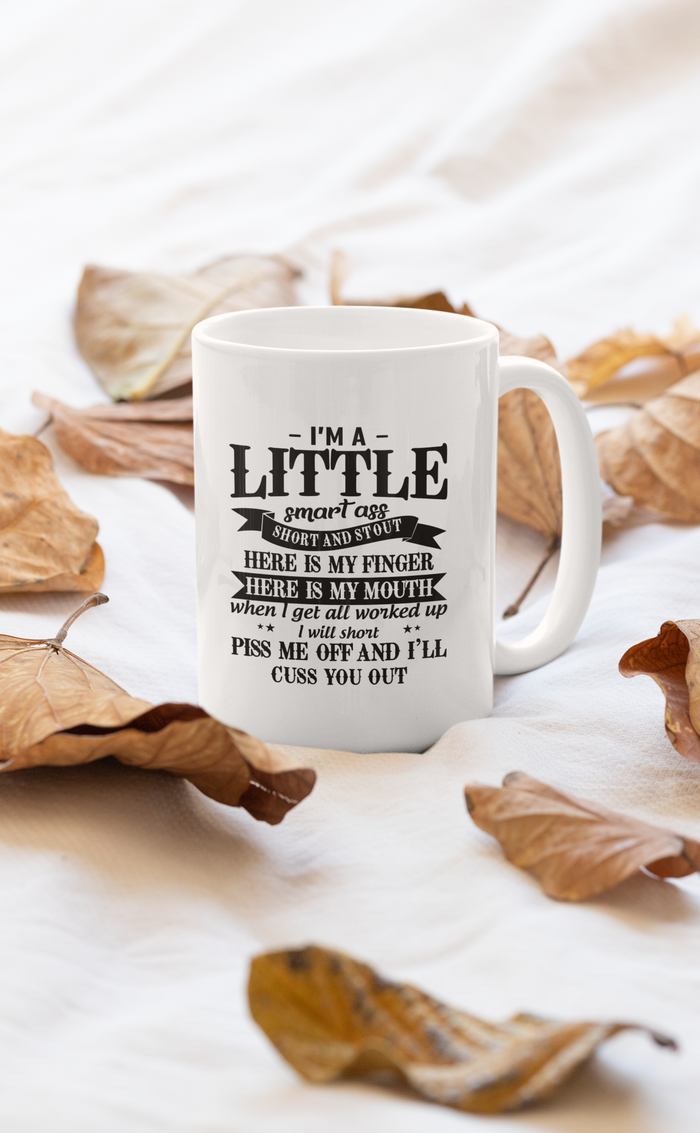 Taza «I'm A Little Smart Ass»